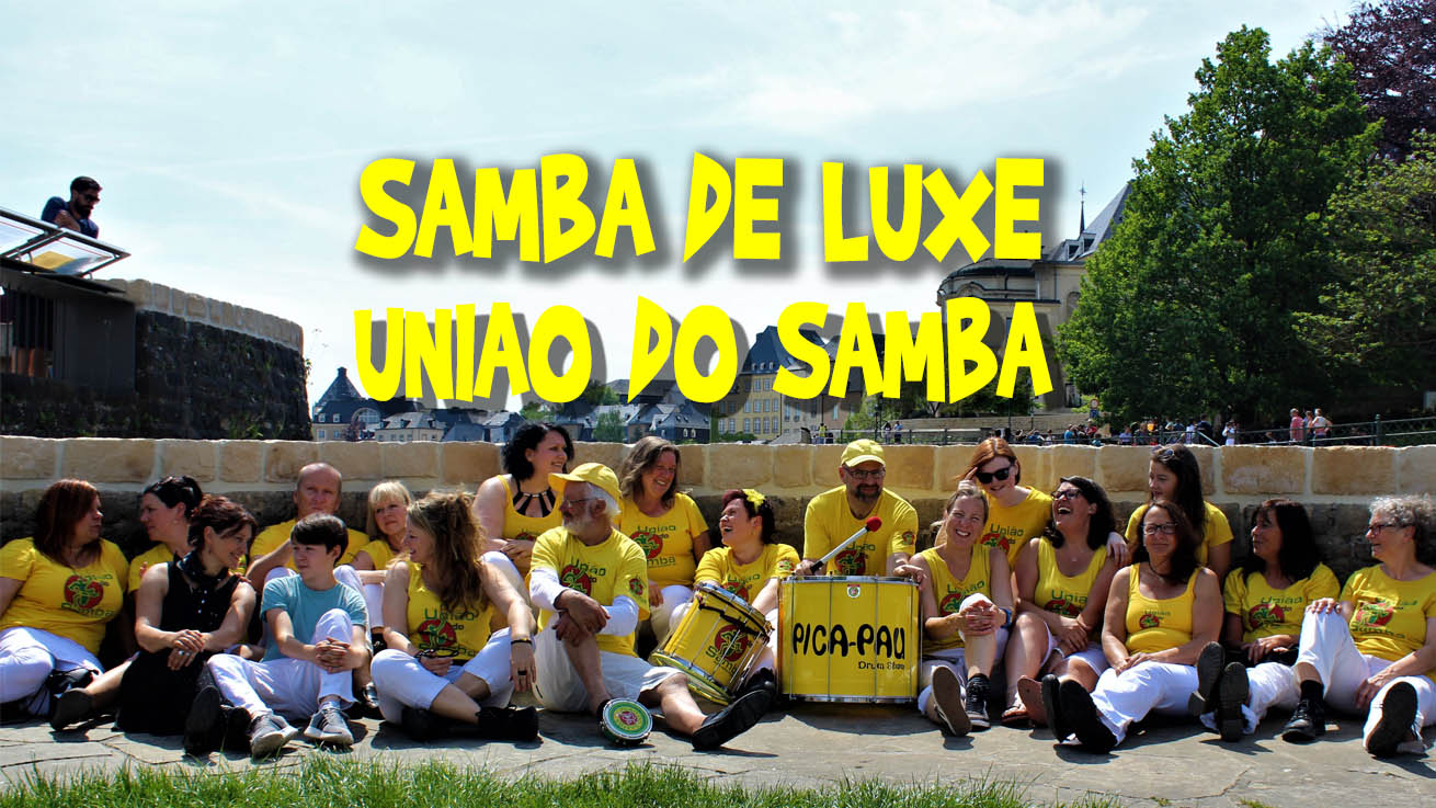 Uniao do Samba beim Samba de Luxe Festival in Luxemburg 2018