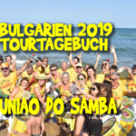 Uniao do Samba Bulgarientour 2019 Reisetagebuch