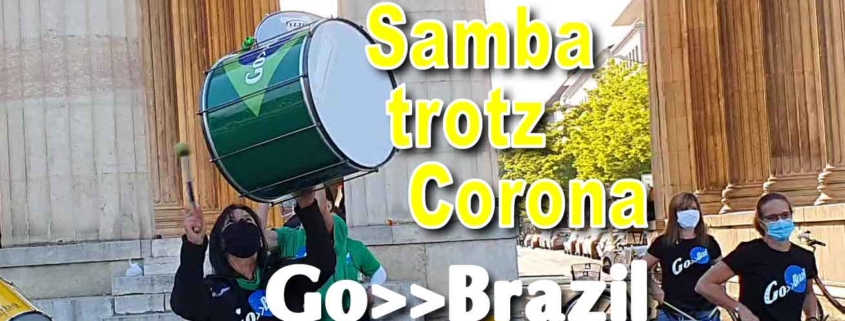 Go-Brazil München Königsplatz in Coronazeiten